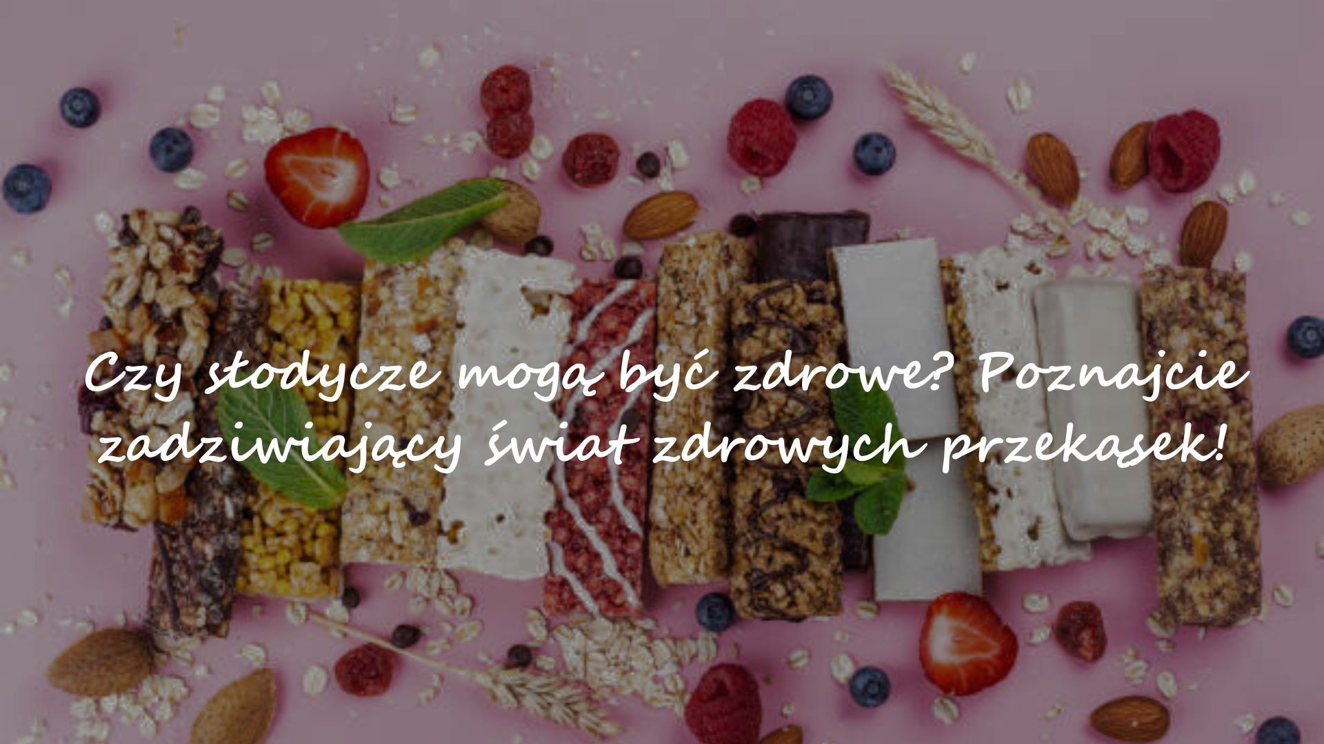 Czy słodycze mogą być zdrowe? Poznajcie zadziwiający świat zdrowych przekąsek!