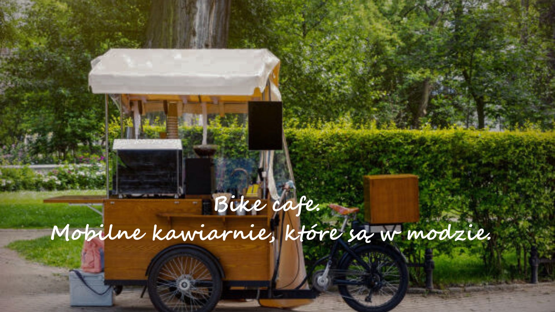 Bike cafe. Mobilne kawiarnie, które są w modzie.